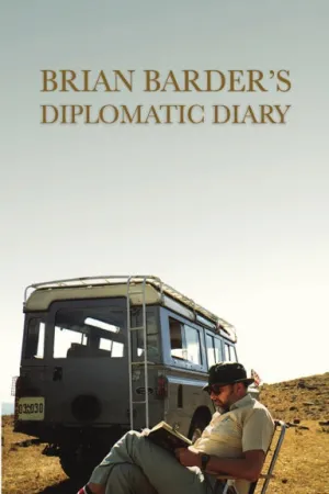 Brian BarderÕs Diplomatic Diary