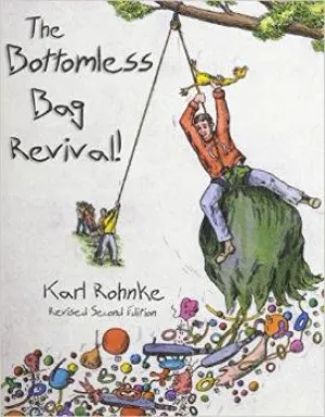 The Bottomless Bag Revival by Karl Rohnke